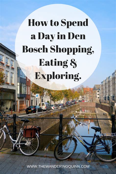 How to Spend One Day in Den Bosch Exploring, Shopping & Eating!.